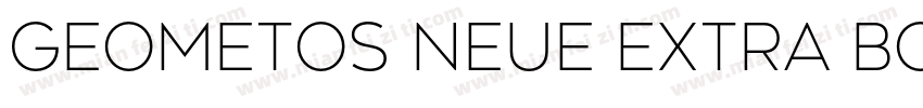 Geometos Neue Extra Bold字体转换